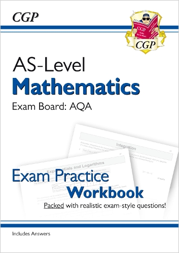 [object Object] «AS-Level Maths AQA Exam Practice Workbook (includes Answers)», автор CGP Books - фото №1