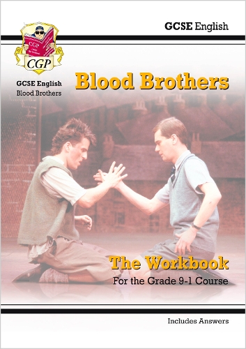 Паперова книга «GCSE English - Blood Brothers Workbook (includes Answers)», автор CGP Books - фото №1