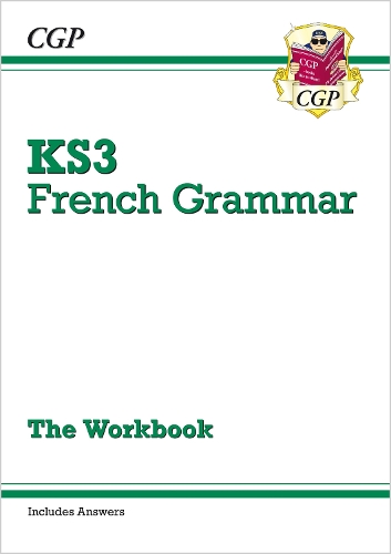 Бумажная книга «KS3 French Grammar Workbook (includes Answers)», автор CGP Books - фото №1