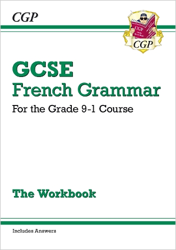 Паперова книга «GCSE French Grammar Workbook (includes Answers)», автор CGP Books - фото №1