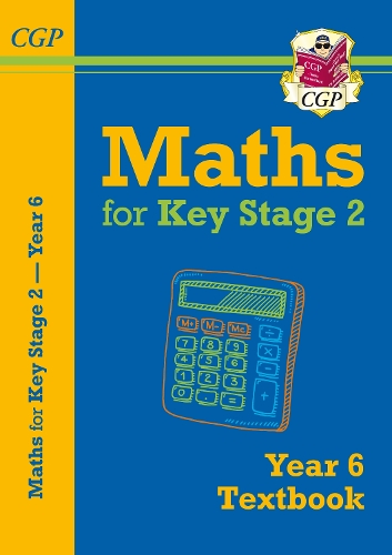 Бумажная книга «KS2 Maths Year 6 Textbook», автор CGP Books - фото №1