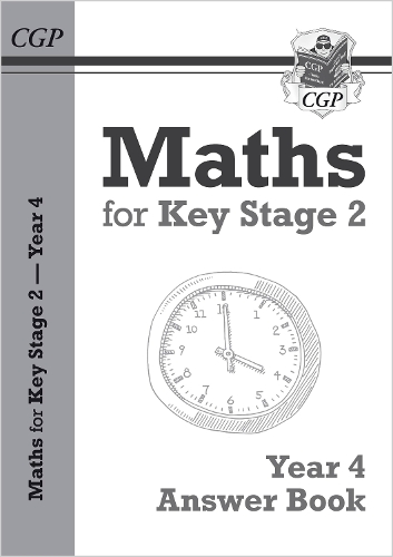 Паперова книга «KS2 Maths Answers for Year 4 Textbook», автор CGP Books - фото №1