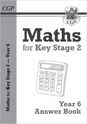 Бумажная книга «KS2 Maths Answers for Year 6 Textbook», автор CGP Books - фото №1