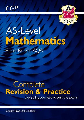 [object Object] «AS-Level Maths AQA Complete Revision & Practice (with Online Edition): for the 2025 and 2026 exams», автор CGP Books - фото №1