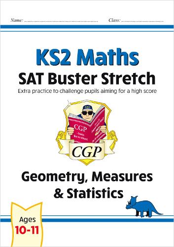 Паперова книга «KS2 Maths SAT Buster Stretch: Geometry, Measures & Statistics (for the 2024 tests)», автор CGP Books - фото №1