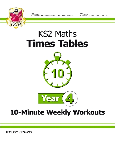 Бумажная книга «KS2 Year 4 Maths Times Tables 10-Minute Weekly Workouts», автор CGP Books - фото №1