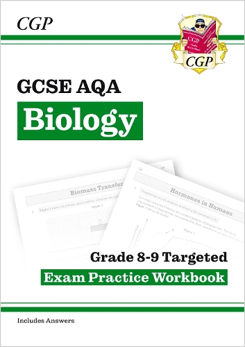 Паперова книга «GCSE Biology AQA Grade 8-9 Targeted Exam Practice Workbook (includes answers)», автор CGP Books - фото №1