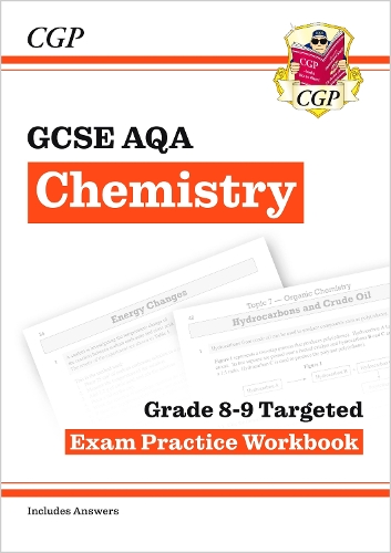 Бумажная книга «GCSE Chemistry AQA Grade 8-9 Targeted Exam Practice Workbook (includes answers)», автор CGP Books - фото №1