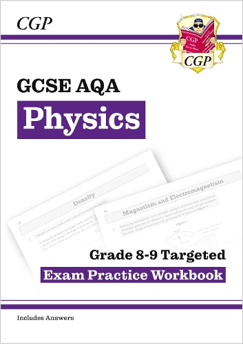 [object Object] «GCSE Physics AQA Grade 8-9 Targeted Exam Practice Workbook (includes answers)», автор CGP Books - фото №1