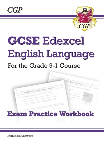 Бумажная книга «GCSE English Language Edexcel Exam Practice Workbook (includes Answers)», автор CGP Books - фото №1