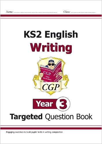 Бумажная книга «KS2 English Year 3 Writing Targeted Question Book», автор CGP Books - фото №1