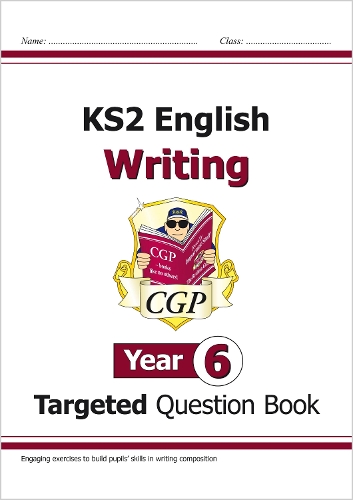 Бумажная книга «KS2 English Year 6 Writing Targeted Question Book», автор CGP Books - фото №1