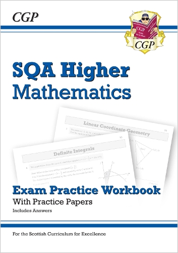 [object Object] «CfE Higher Maths: SQA Exam Practice Workbook - includes Answers», автор CGP Books - фото №1