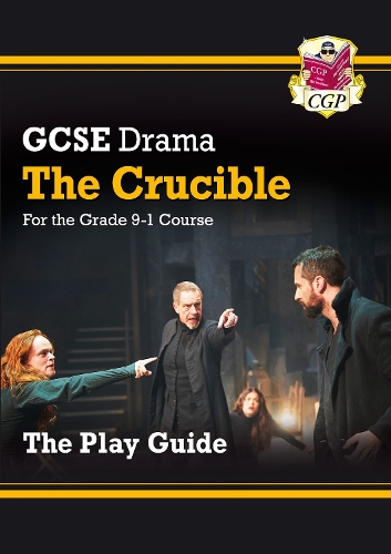 [object Object] «GCSE Drama Play Guide - The Crucible», автор CGP Books - фото №1