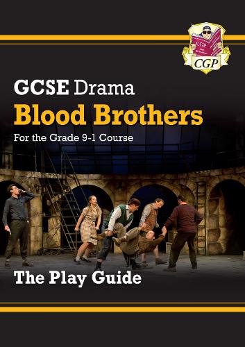 Бумажная книга «GCSE Drama Play Guide - Blood Brothers», автор CGP Books - фото №1