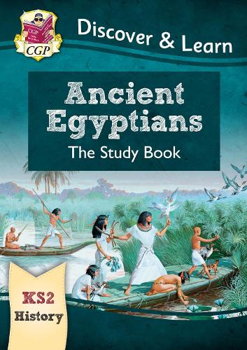Бумажная книга «KS2 History Discover & Learn: Ancient Egyptians Study Book», автор CGP Books - фото №1