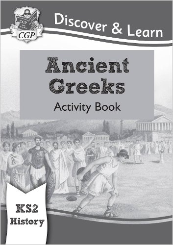 Бумажная книга «KS2 History Discover & Learn: Ancient Greeks Activity Book», автор CGP Books - фото №1