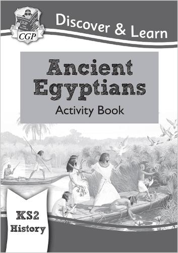 Бумажная книга «KS2 History Discover & Learn: Ancient Egyptians Activity Book», автор CGP Books - фото №1