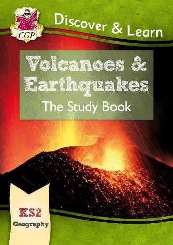 Бумажная книга «KS2 Geography Discover & Learn: Volcanoes and Earthquakes Study Book», автор CGP Books - фото №1