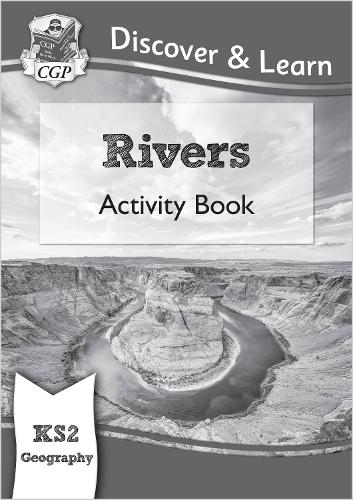 Бумажная книга «KS2 Geography Discover & Learn: Rivers Activity Book», автор CGP Books - фото №1