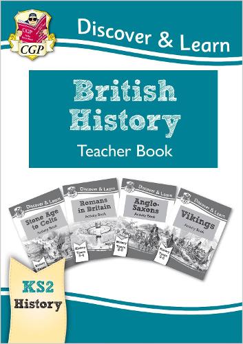 Бумажная книга «KS2 History Discover & Learn: British History Teacher Book (Years 3-6)», автор CGP Books - фото №1