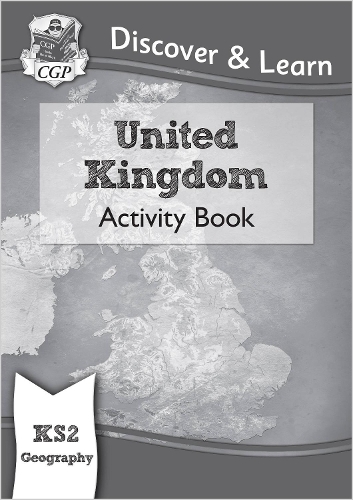 Бумажная книга «KS2 Geography Discover & Learn: United Kingdom Activity Book», автор CGP Books - фото №1