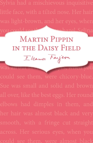 Бумажная книга «Martin Pippin in the Daisy-Field», автор Элеонора Фарджон - фото №1