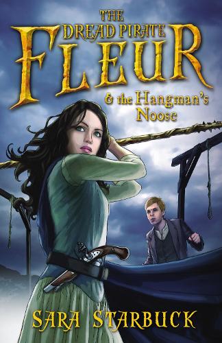 Бумажная книга «Dread Pirate Fleur and the Hangman's Noose», автор Сара Старбак - фото №1
