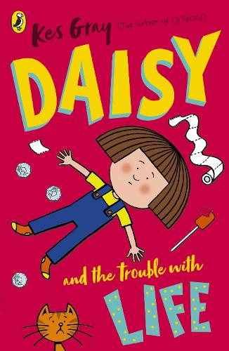 Паперова книга «Daisy and the Trouble with Life», автор Кес Ґрей - фото №1