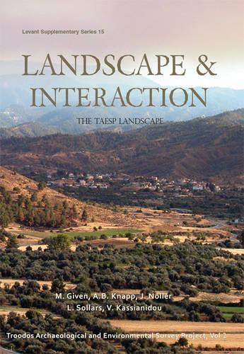 Бумажная книга «Landscape and Interaction, Troodos Survey Vol 2: The TAESP Landscape», авторов A. Бернард Кнапп, Джей Ноллер, Люк Солларс, Майкл Гивен, Василики Кассианиду - фото №1