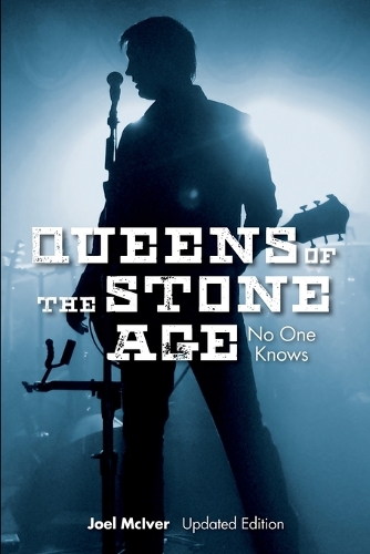 Бумажная книга «Queens of the Stone Age: No One Knows», автор Джоэл МакИвер - фото №1