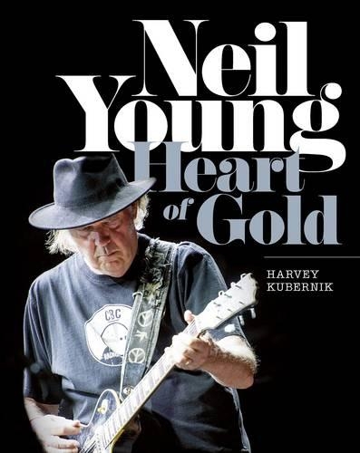 Бумажная книга «Neil Young: Heart of Gold», автор Харви Куберник - фото №1