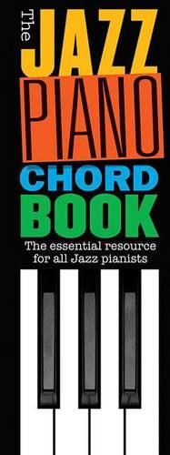 Паперова книга «The Jazz Piano Chord Book», автор Видавнича корпорація Гела Леонарда - фото №1
