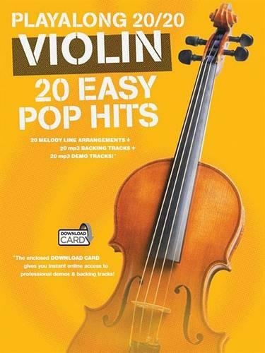 Бумажная книга «Playalong 20/20 Violin: 20 Easy Pop Hits», автор Издательская корпорация Хэла Леонарда - фото №1