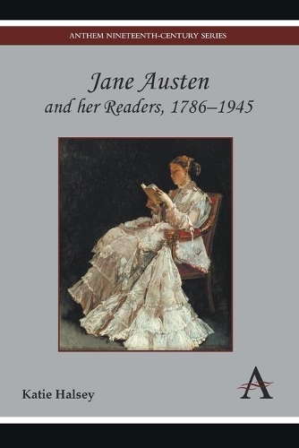 Паперова книга «Jane Austen and her Readers, 1786–1945», автор Кеті Хелсі - фото №1