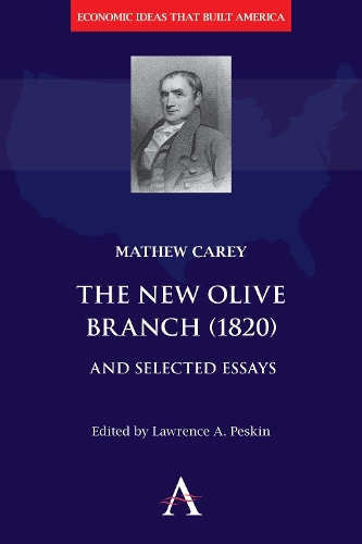 Бумажная книга «The New Olive Branch (1820) and Selected Essays», автор Мэтью Кэри - фото №1