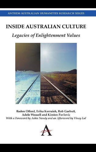 Паперова книга «Inside Australian Culture: Legacies of Enlightenment Values», авторів Адель Весселл, Баден Оффорд, Еріка Керруіш, Кірстен Павлович, Роб Гарбутт - фото №1