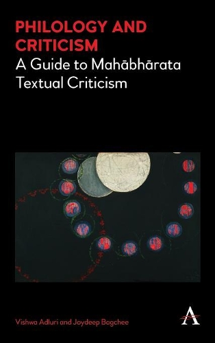 Паперова книга «Philology and Criticism: A Guide to Mahābhārata Textual Criticism», авторів Джойдіп Багчі, Вішва Адлурі - фото №1