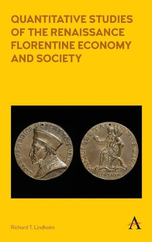 Бумажная книга «Quantitative Studies of the Renaissance Florentine Economy and Society», автор Ричард Т. Линдхольм - фото №1