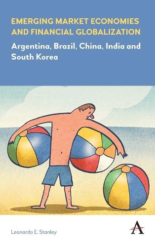 Бумажная книга «Emerging Market Economies and Financial Globalization: Argentina, Brazil, China, India and South Korea», автор Леонардо Э. Стэнли - фото №1