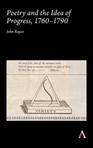 Бумажная книга «Poetry and the Idea of Progress, 1760–90», автор Джон Реган - фото №1