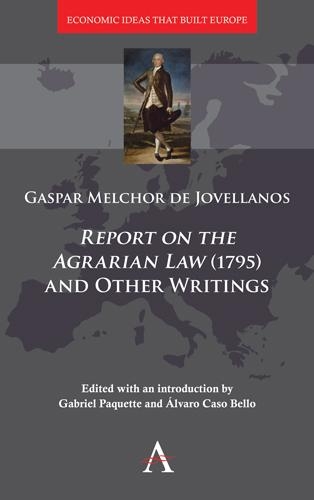 Бумажная книга «'Report on the Agrarian Law' (1795) and Other Writings», автор Гаспар Мельчор де Ховельянос - фото №1