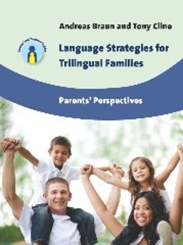 Бумажная книга «Language Strategies for Trilingual Families: Parents' Perspectives», авторов Андреас Браун, Тони Клайн - фото №1