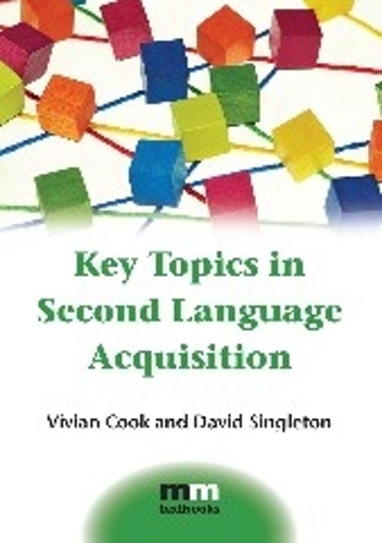 [object Object] «Key Topics in Second Language Acquisition», авторів Девід Сінглтон, Вівіан Кук - фото №1