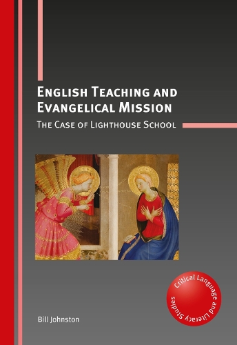 [object Object] «English Teaching and Evangelical Mission: The Case of Lighthouse School», автор Білл Джонстон - фото №1