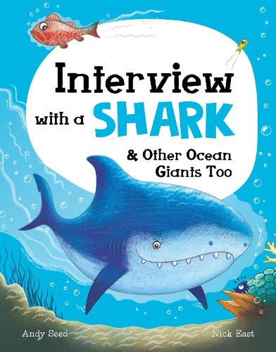 Паперова книга «Interview with a Shark: and Other Ocean Giants Too», автор Енді Сід - фото №1