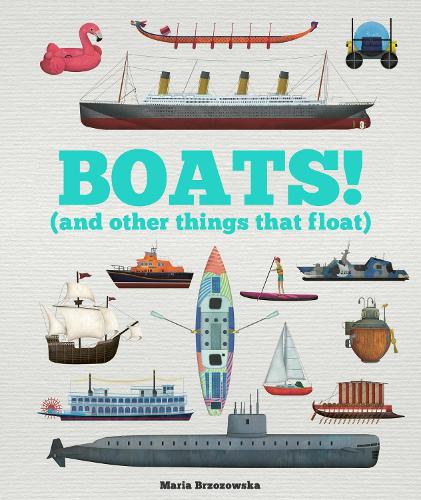 Паперова книга «Boats!: And Other Things That Float», автор Брайоні Девіс - фото №1
