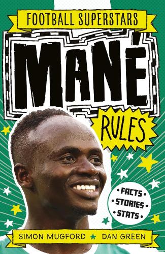 [object Object] «Mané Rules», авторов Football Superstars, Саймон Магфорд - фото №1