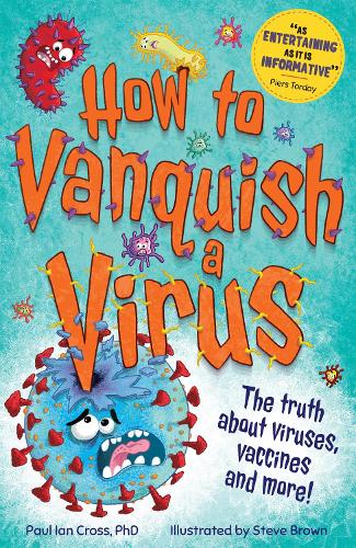 Бумажная книга «How to Vanquish a Virus», автор Пол Ян Кросс - фото №1