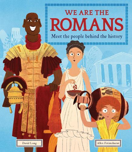 [object Object] «We Are the Romans: Meet the People Behind the History», автор Дэвид Лонг - фото №1